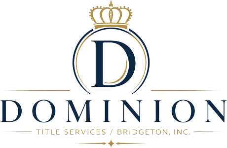 Bridgeton, NJ Title Company | Dominion Title Services/Bridgeton Inc.