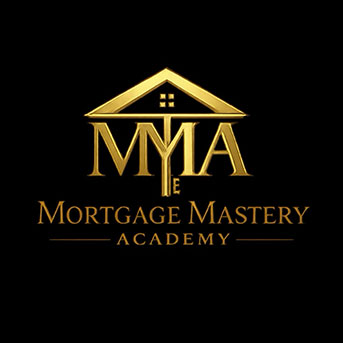 Mortgage Mastery Academy